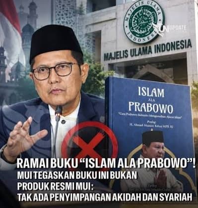 MUI Tinjau Buku 'Islam ala Prabowo': tak Ada Penyimpangan Akidah dan Syariah